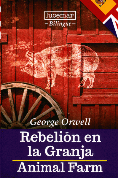 Rebelión en la granja - Animal Farm