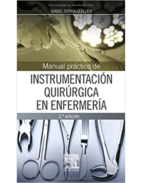 Manual práctico de instrumentación quirúrgica en enfermería