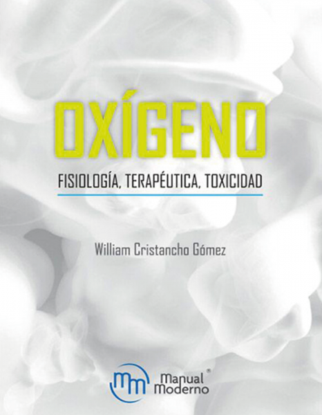 Oxigeno Fisiología Terapéutica Toxicidad 