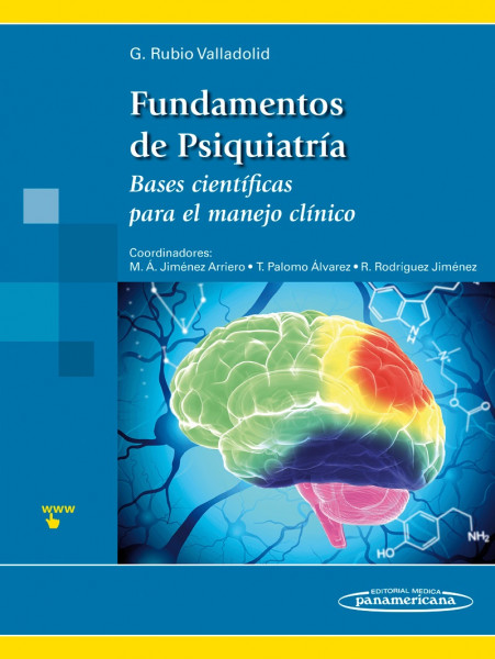 Fundamentos de Psiquiatría Bases científicas para el manejo clínico