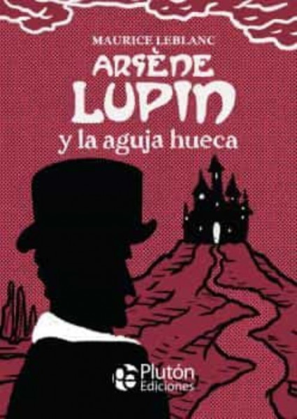 Arséne Lupin y la aguja hueca