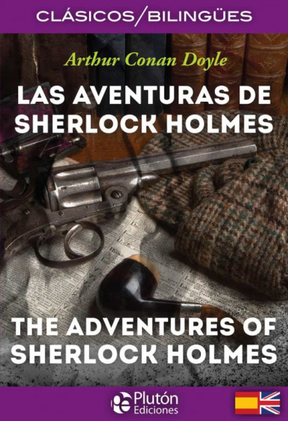 Las Aventuras De Sherlock Holmes / The Adventures Of Sherlock Holmes