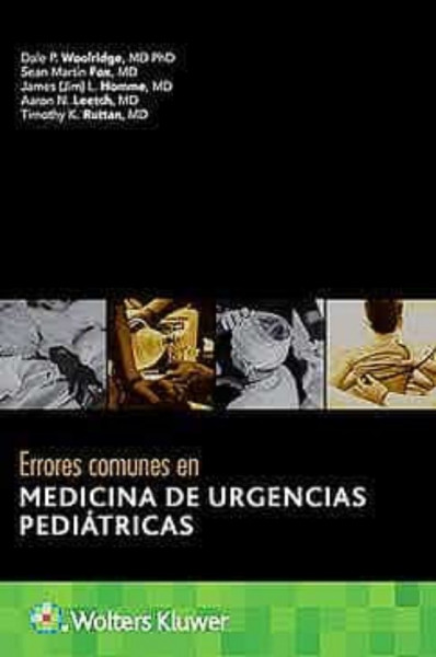 Errores Comunes En Medicina De Urgencias Pediátricas