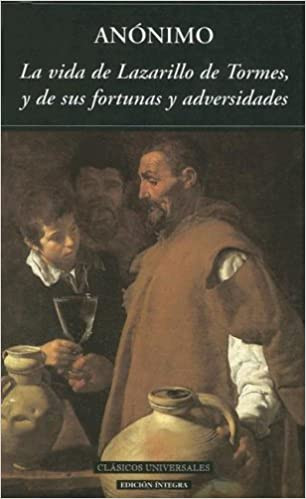 La Vida de Lazarillo Tormes 