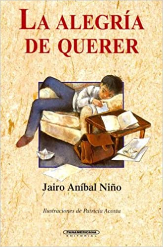 La Alegria de Querer: Poemas de Amor para Niños