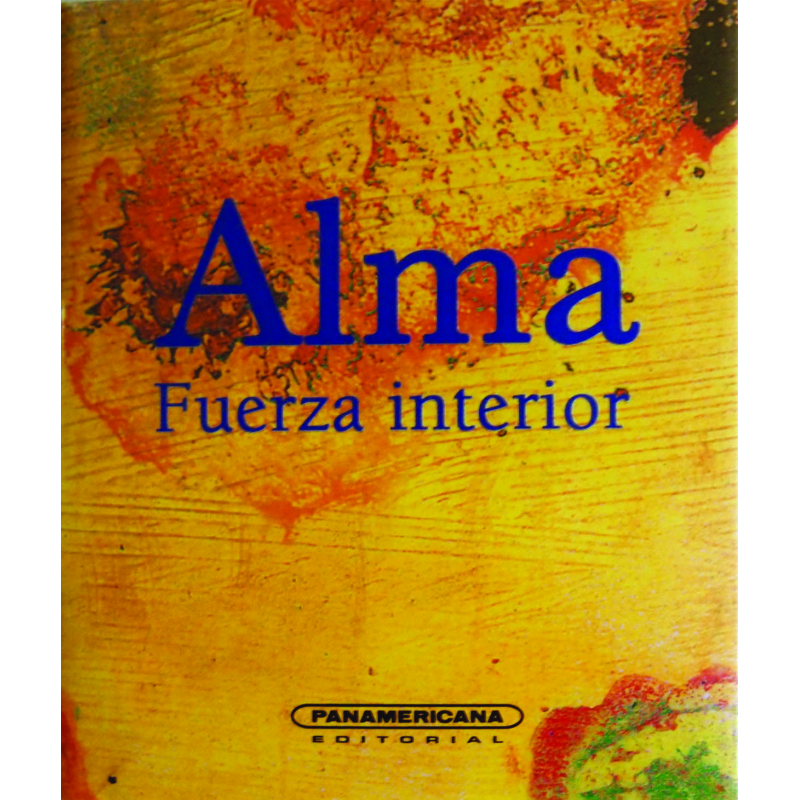 Alma, fuerza interior