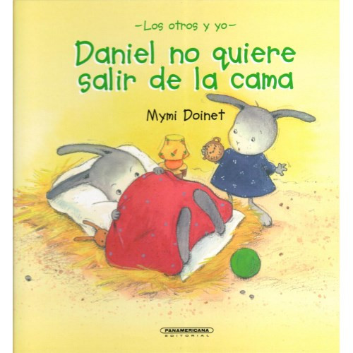 Daniel no quiere salir de la cama