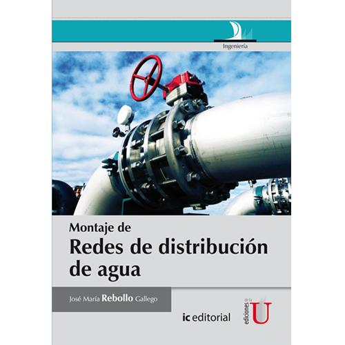 Montaje de redes de distribución de agua.