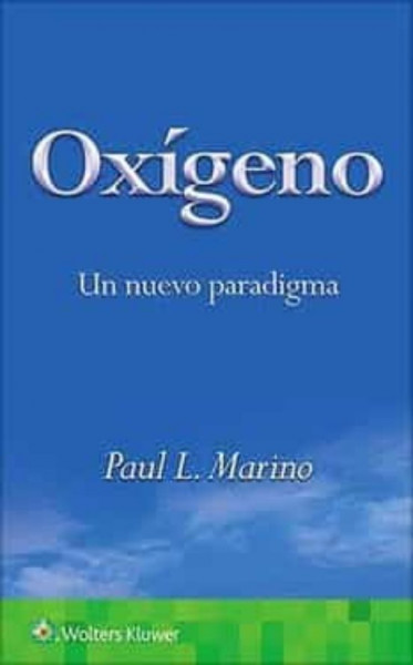 Oxígeno. Un Nuevo Paradigma