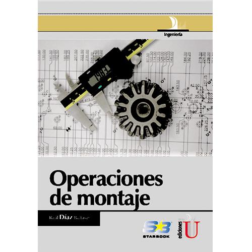 Operaciones de montaje.