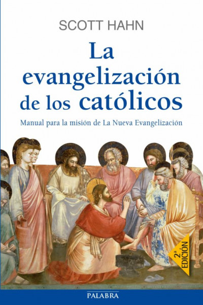 La evangelizacion de los catolicos