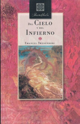 Del Cielo Y Del infierno