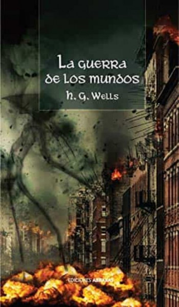 La Guerra De Los Mundos