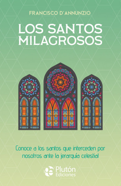 Los Santos Milagrosos 