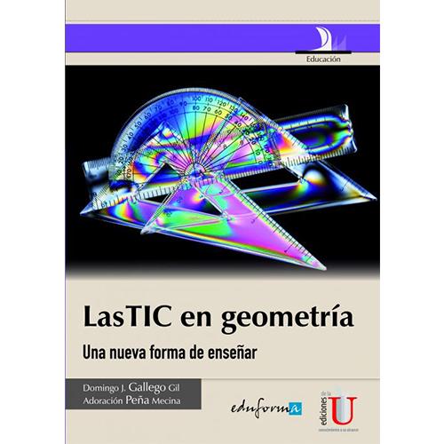 Las TIC en la geometría. Una nueva forma de enseñar.