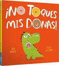 No toques mis donas 