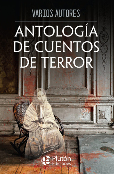 Antologia  de Cuentos de Terror 