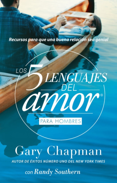 Los 5 lenguajes del amor para hombres