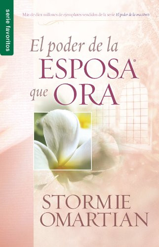 El Poder de la Esposa que Ora