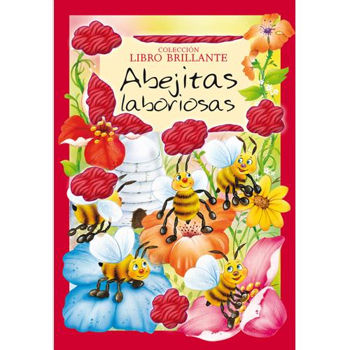 Las Abejitas Laboriosas.