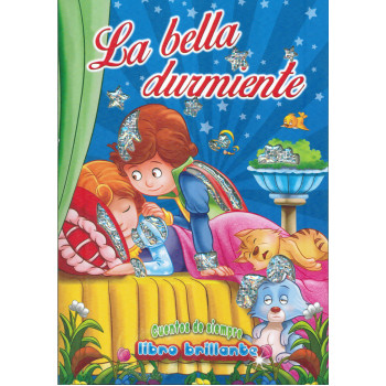 La Bella  Durmiente: Libro Brillante 