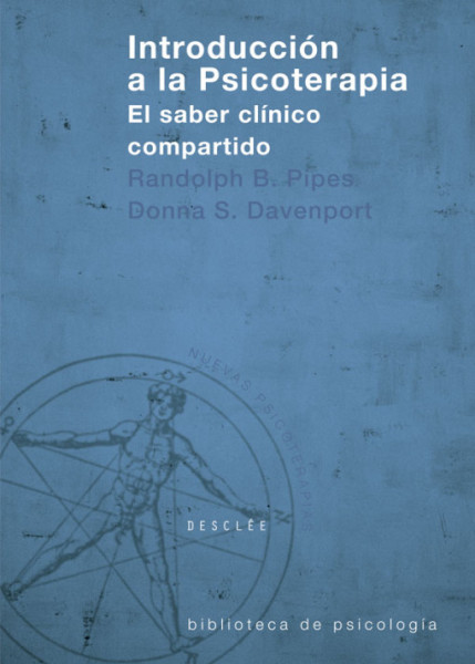 Introducción a la psicoterapia. El saber clínico compartido