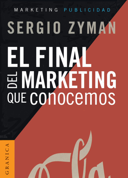 El final del marketing que conocemos, 