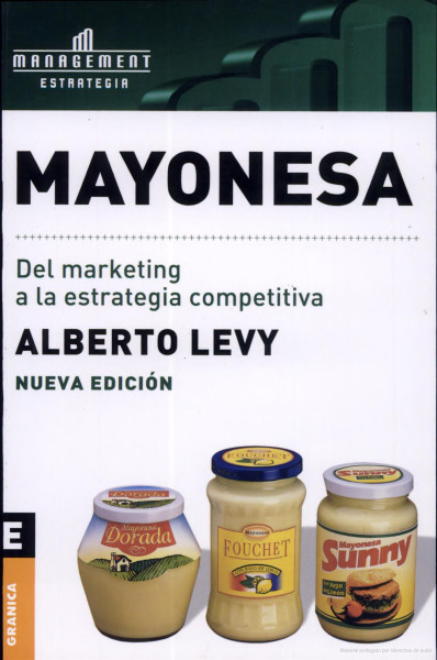 Mayonesa del marketing a la estrategia competitiva 