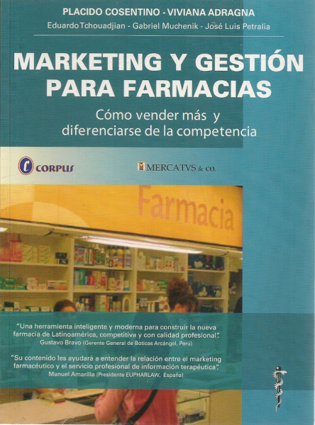 Marketing y gestión para farmacias Como vender más y diferenciarse de la competencia