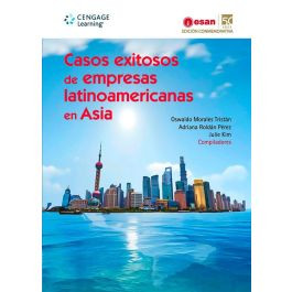 Casos exitosos de empresas latinoamericanas en Asia