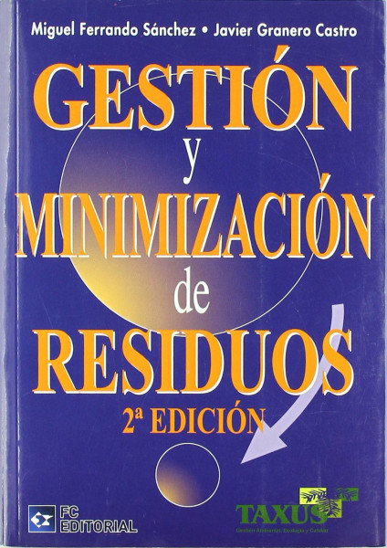 Gestión y minimización de residuos