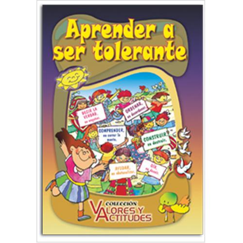 Aprender a ser tolerante.