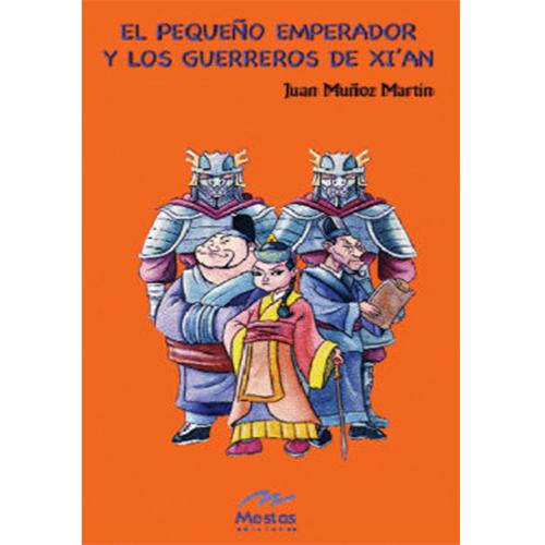 El pequeño emperador y los guerreros del XI´AN.